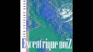 Excentrique Noiz - Dark Crystal Day71986Synth- PopDarkwaveColdwavePost-Punk