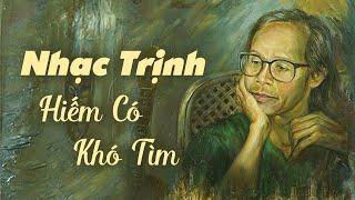 33 Tình Khúc Nhạc Trịnh Công Sơn BẤT HỦ Hiếm Có Khó Tìm - Một Cõi Đi Về Diễm Xưa