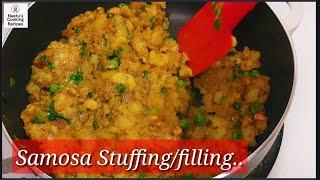 Samosa stuffing । Spicy Samosa filling । समोसा की फिलिंग बनाये आसान तरीके से । समोसा के चटपटे आलू