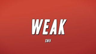 SWV - Weak Lyrics