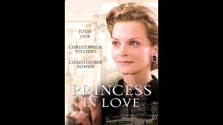 Princess in Love 1996  Full Movie  Robert Beck  Christopher Bowen  Julie Cox