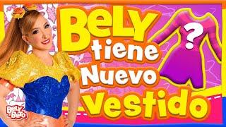 EL Vestido Nuevo de Bely - Bely y Beto