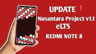 INSTALL CUSTOMROM NUSANTARA PROJECT ELTS REDMI NOTE 8 TERBARU