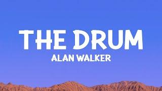 Alan Walker - The Drum Lyrics
