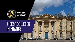 7 Best Colleges in France