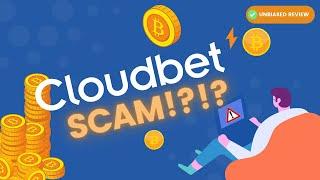 Is Cloudbet a SCAM? Full Cloudbet Review 2023