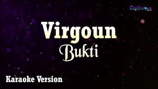 Virgoun - Bukti Karaoke Version