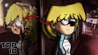 Top 10 Scary The Loud House Theories