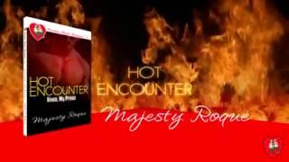 Hot Encounter short trailer