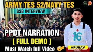 ARMY TES 52 SSB INTERVIEW  Navy TES PPDT Practice for SSB  PPDT Narration in SSB Interview 