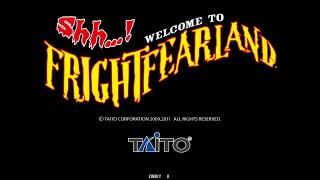 Shh... Welcome to Frightfearland Arcade