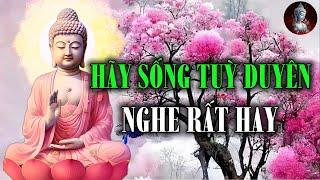 Khổ Hay Vui Đều Phụ Thuộc Ở Tâm Mình - Tùy Ngộ Mà An - Tùy Duyên Mà Sống - Con Đường Giác Ngộ