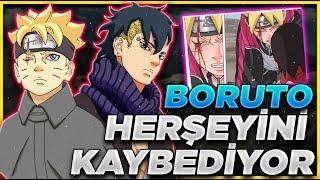 BORUTO HERŞEYİNİ KAYBEDİYOR  SON BAŞLADI - BORUTO TEORİ