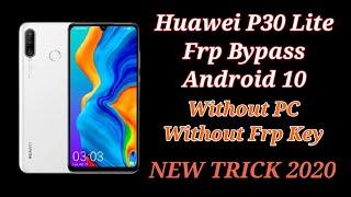 Huawei P30 Lite MAR-LX1M Frp BypassGoogle Account Unlock Emui 10 Android 10 Q  Without PC