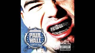 Paul Wall - Sittin Sidewayz Feat. Big Pokey Slowed