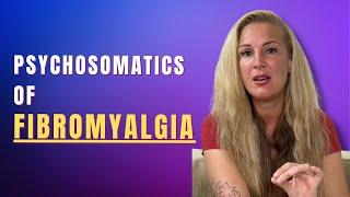 Psychosomatics of Fibromyalgia