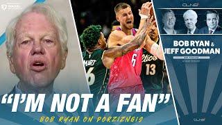 Bob Ryan NOT a Fan of Kristaps Porzingis Jeff Goodman Likes Deal for Celtics