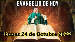 EVANGELIO DE HOY Lunes 24 de Octubre 2022 con el Padre Marcos Galvis