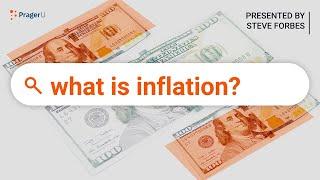 What Is Inflation?  5 Minute Video