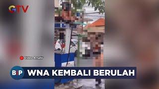 Aksi Nyeleneh Dua Orang Bule yang Bikin Ulah di Bali Viral di Media Sosial - BIP 2205