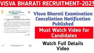 Visva Bharati Examination 2023 Cancellation Notice PublishedJobless Family