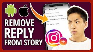 How To Remove Reply On Your Instagram Story