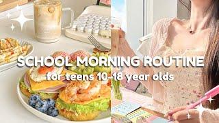 10-18 year olds school morning routine  simple and productive