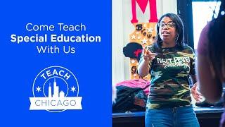 Come Teach Special Education in Chicago Public Schools