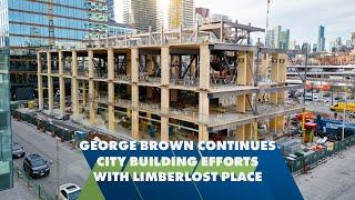 GBC Continues City Building Efforts on TOs Waterfront w Limberlost Place  George Brown College