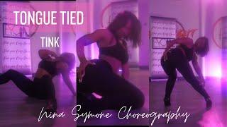 TONGUE TIED - TINK choreographed by Nina Symone  Fulfheel.ing  FYC