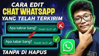 Cara Edit Chat WhatsApp Yang Sudah Terkirim