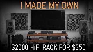 You can make a great HiFi rack yourself
