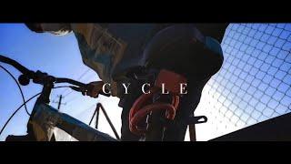 CYCLE  Cinematic Video