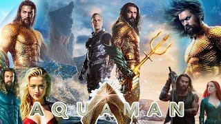 Aquaman and the Lost Kingdom 2023  Jason Momoa Patrick Wilson Amber Heard  Review & Facts