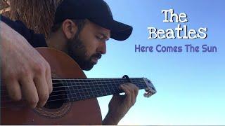The Beatles - Here Comes The Sun  Classical Guitar
