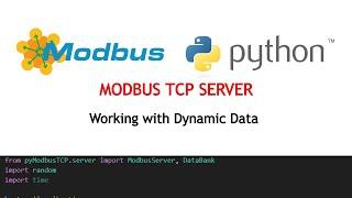 Modbus TCP Server Implementation in Python - Working With Dynamic data