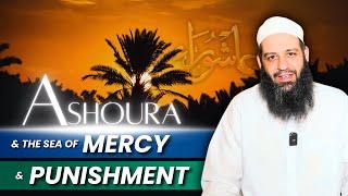 Ashoura & The Sea Of Mercy & Punishment  Abu Bakr Zoud