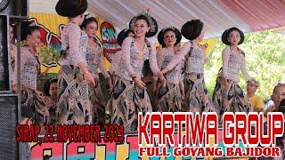 KARTIWA GROUP  LIVE SIRAP 22 NOVEMBER  FULL BAJIDOR GOYANG JAIPONG