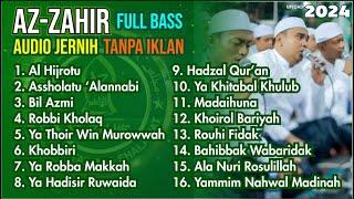 AZ ZAHIR FULL BASS AUDIO JERNIH AZZAHIR PLAYLIST 2024