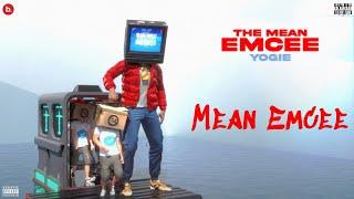 MEAN EMCEE VISUALISER - YOGIE  PROD. BY LAPALIQUOR  KALAMKAAR