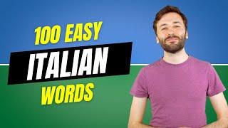 100 Easy Italian Words for Beginners  Italian Lesson