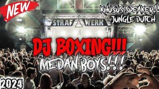 DJ BOXING JUNGLE DUTCH FULL BASS NEW TERBARU 2024TINGGI KALEEE PARTY NIGHT