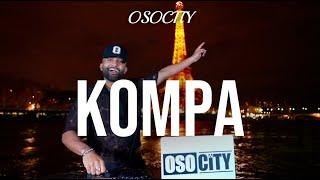 Kompa Mix 2024  The Best of Kompa 2024 BY OSOCITY