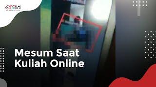 Mahasiswa Mesum Saat Kuliah Online di Kupang