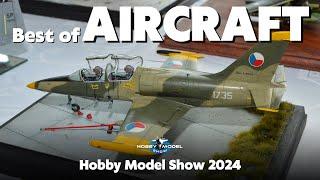 Hobby Model Show 2024 - Best of Aircraft