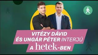 Vitézy Dávid és Ungár Péter közös interjúja  Hetek podcast