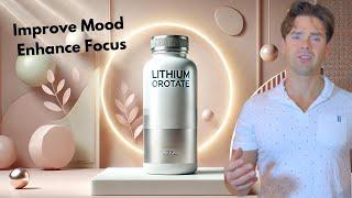 Benefits and Science behind supplementing Lithium Orotate