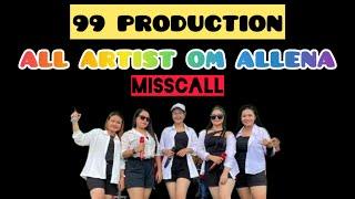 ALL ARTIST OM ALLENA - MISSCALL  99 PRODUCTION