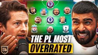 *HEATED* Creating Our MOST OVERRATED XI 2324