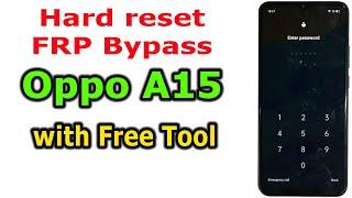 Oppo A15 Android 10 How to Hard resetFRP BypassGoogle Account Lock with  Free Tool